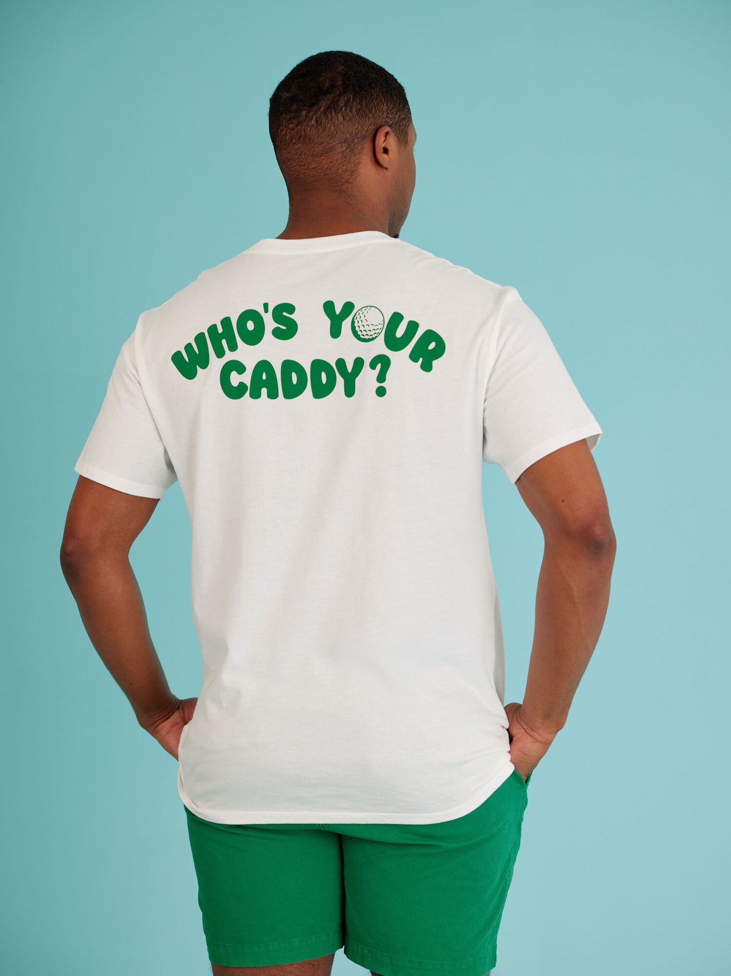  Who's Your Caddy Dad Tee